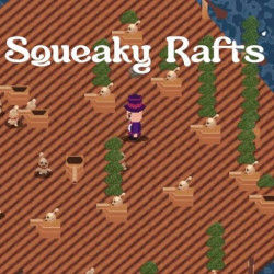 Squeaky Rafts